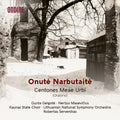 Lithuania National Symphony Orchestra - Onute Narbutaite: Centones Meae Urbi (Oratorio) [CD]