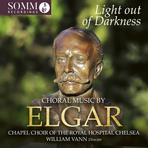 Chapel Choir Of The Royal Hospital Chelsea - Light Out Of Darkness - Choral Music By Edward - Music CD