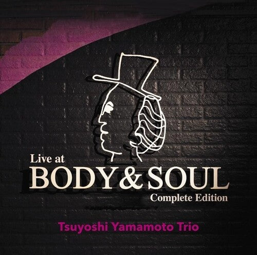 Tsuyoshi Yamamoto Trio - Live At Body & Soul: Complete Edition - Super Audio CD