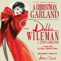 Debbie Wileman - Christmas Garland Debbie Wileman As Judy Garland [LP]