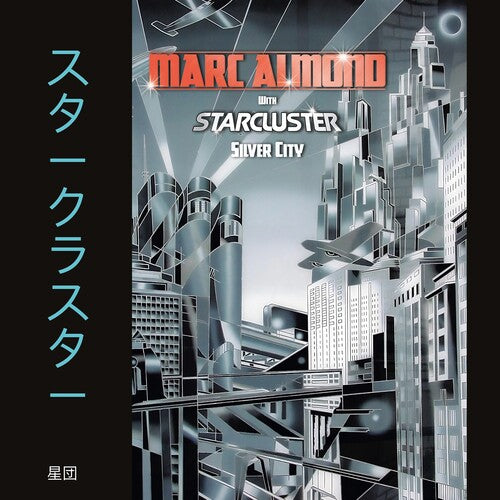 Almond,marc / Starcluster - Silver City - Expanded Edition - Vinyl Record