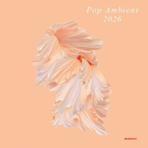 Pop Ambient 2026 / Various - Pop Ambient 2026 / Various - Vinyl Record