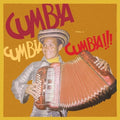 Cumbia Cumbia Cumbia Vol 4 / Various - Cumbia Cumbia Cumbia Vol 4 / Various - Vinyl Record