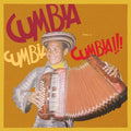 Cumbia Cumbia Cumbia Vol 4 / Various [LP] Vinyl Record