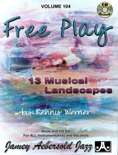 Aebersold,jamey - Kenny Werner: Freeplay - Music CD