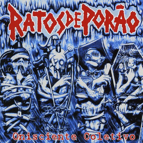 Ratos De Porao - Onisciente Coletivo - Music CD