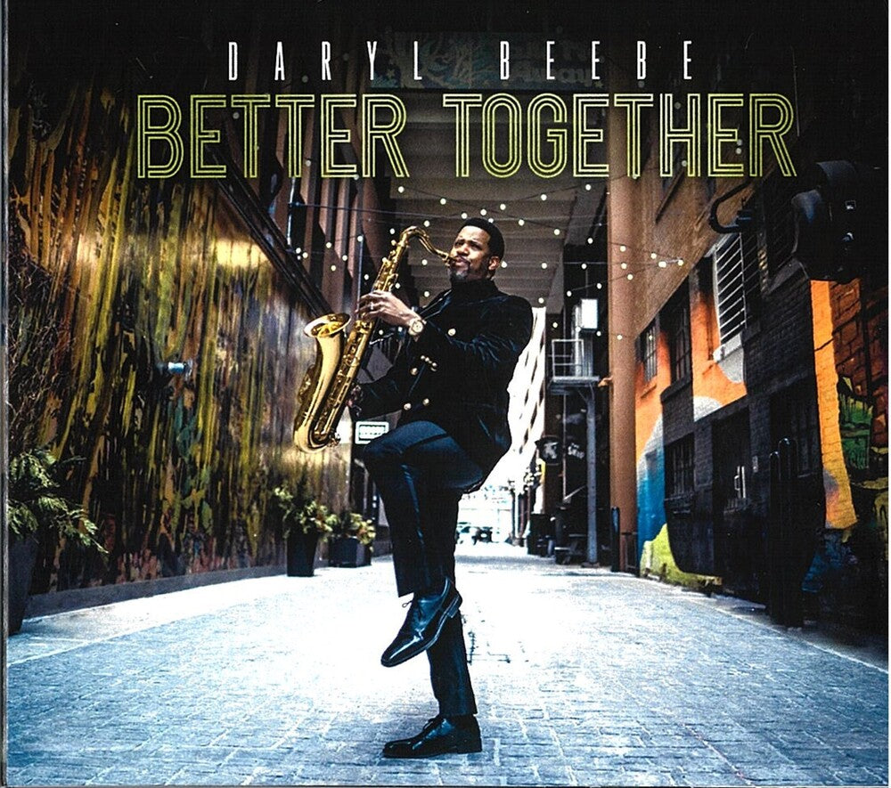 Daryl Beebe - Better Together [Digipak]