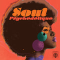 Soul Psychedelique / Various - Soul Psychedelique / Various [CD]