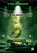 Alien Raiders - Alien Raiders - DVD