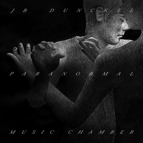 Dunckel,jb - Paranormal Music Chamber - Music CD