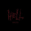 Hell - Splits [LP]
