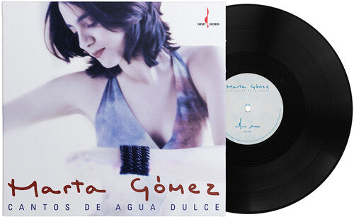 Gomez,marta - Cantos De Agua Dulce - Vinyl Record
