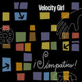Velocity Girl - Simpatico! - Music CD