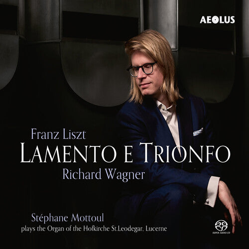 Mottoul,stephane - Liszt & Wagner: Lamento E Trionfo - Super Audio CD