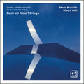 Brunello,mario - Bach On Nine Strings - Suite Partita & Son For Two - Music CD