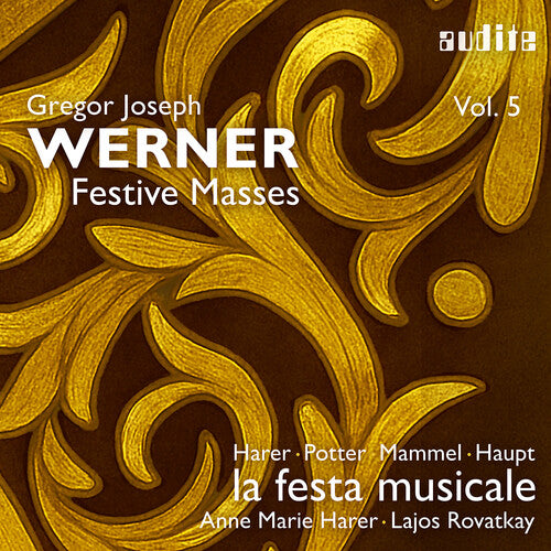 Harer,magdalene - Gregor Joseph Werner Vol. 5 - Festive Masses - Music CD