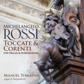Rossi: Toccate & Correnti For Organ & Harpsichord Music CD