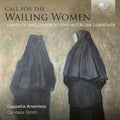 Artemisia,cappella - Call For The Wailing Women Laments & Lamentations - Music CD