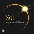 Augusta Read Thomas: Sol Music CD