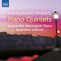 Castelnuovo-Tedesco: Pno Quintets Music CD
