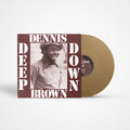 Brown,dennis - Deep Down - Gold - Vinyl Record