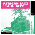 African Jazz / O.k. Jazz / African Team - African Jazz Invites O.k. Jazz - Vinyl Record