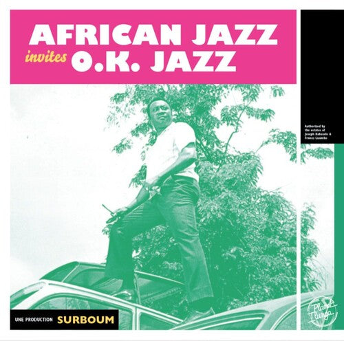 African Jazz / O.k. Jazz / African Team - African Jazz Invites O.k. Jazz - Vinyl Record