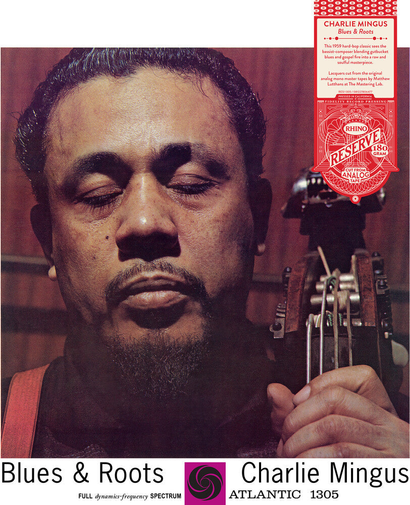 Charles Mingus - Blues & Roots (Syeor26) (Rhino Reserve) (Audiophile) [LP]