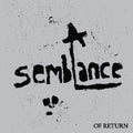 A Semblance: Of Return [LP] Vinyl Record
