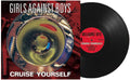 Girls Against Boys - Cruise Yourself - Vinyl Record