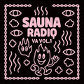 Sauna Radio Compilation / Various - Sauna Radio Compilation / Various - Vinyl Record