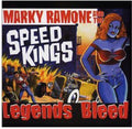 Ramone,marky & Speedkings - Legends Bleed - Music CD