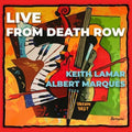 Lamar,keith / Marques,albert - Live From Death Row - Vinyl Record