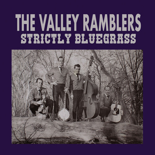 Valley Ramblers - Strictly Bluegrass - Music CD