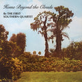 First Southern Quartet - Home Beyond The Clouds - Music CD