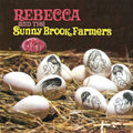 Rebecca & The Sunny Brook Farmers - Birth - Music CD