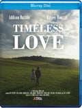 Timeless Love - Timeless Love - Blu-ray