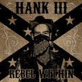 Williams Hank Iii - Rebel Within [LP]
