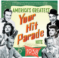 America's Greatest Your Hit Parade Hits 1938 / Var Music CD