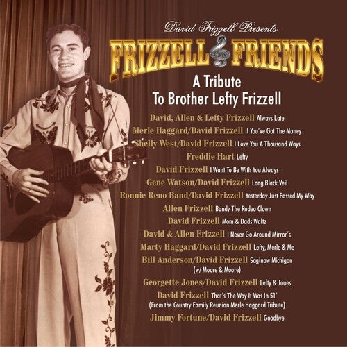 Frizzell,david & Friends - Tribute To Brother Lefty Frizzell - Music CD