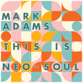 This Is Neo-Soul [LP] Vinyl Record