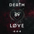 Death By Love - 444 - Music CD