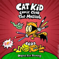 Cat Kid Comic Club: The Musical - O.C.R. Music CD