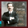 Munich Radio Orchestra - Puccini: Making The World Cry (die Welt Zum Weinen - Music CD