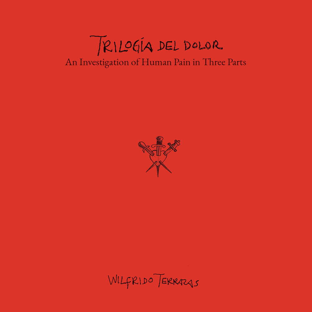 Wilfrido Terrazas: Trilogia Del Dolor Music CD