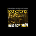 Hard Bop Tango [LP] Vinyl Record