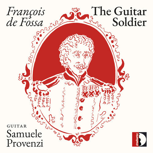 Provenzi,samuele - Francois De Fossa: Guitar Soldier - Samuele - Music CD