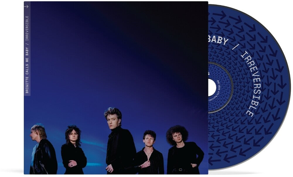 Brigitte Calls Me Baby - Irreversible [CD]
