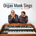 Organ Monk Sings Music CD