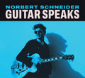 Schneider,norbert - Guitar Speaks - Vinyl Record